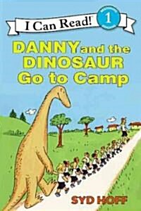 Danny and the Dinosaur Go to Camp (Prebound, Bound for Schoo)