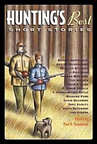 Huntings Best Short Stories (Hardcover)