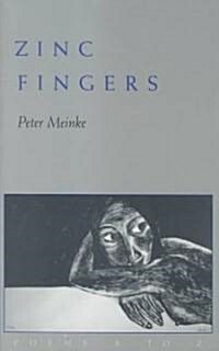 Zinc Fingers: Poems from A to Z (Paperback)