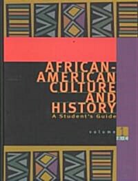 African-American Culture and History: A Students Guide, 4 Volume Set (Hardcover)