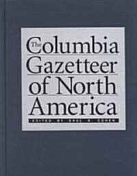 The Columbia Gazetteer of North America (Hardcover)