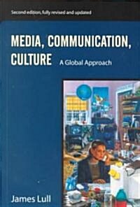 Media, Communication, and Culture: A Global Approach (Paperback, 2)