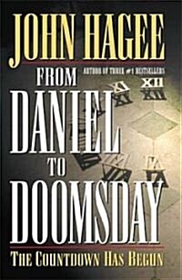 From Daniel to Doomsday: The Countdown Has Begun (Paperback)