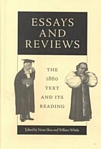 Essays and Reviews: The 1860 Text and Its Reading (Hardcover)