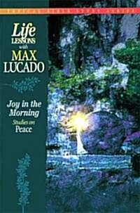 Joy in the Morning: Studies on Peace (Paperback)