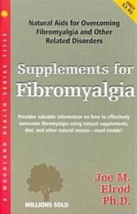 Supplements for Fibromyalgia (Paperback)