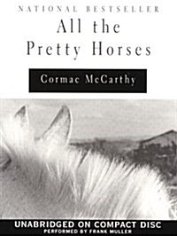 All the Pretty Horses (Audio CD, Unabridged)