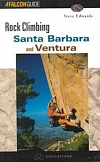 Rock Climbing Santa Barbara and Ventura (Paperback)