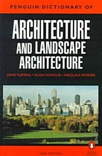 The Penguin Dictionary of Architecture and Landscape Architecture (Paperback, 5 Revised edition)