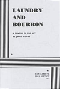 Laundry and Bourbon (Paperback)