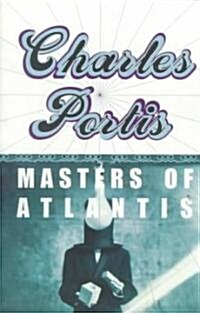 The Masters of Atlantis (Paperback)