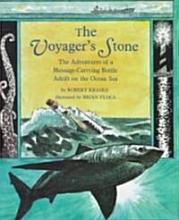 The Voyagers Stone (School & Library)