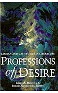 Professions of Desire: Lesbian and Gay Studies in Literature (Paperback)
