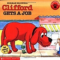 [중고] Clifford Gets a Job (Paperback, Reissue)
