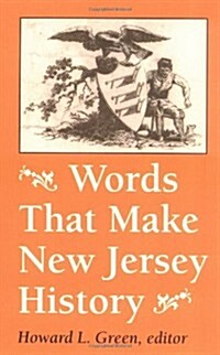 Words That Make New Jersey History (Paperback)