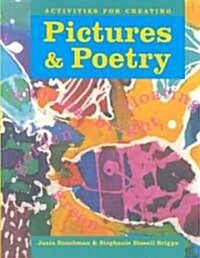 Pictures & Poetry (Hardcover)