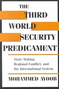 The Third World Security Predicament (Paperback)