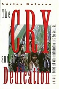 Cry and Dedication (Paperback)