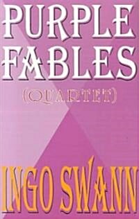 Purple Fables: (Quartet) (Paperback)