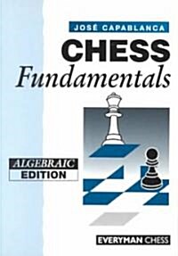 Chess Fundamentals (Paperback, New ed)