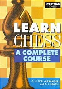 [중고] Learn Chess : A Complete Course (Paperback, 3 Revised edition)