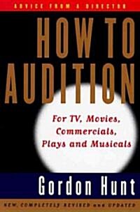 How to Audition (Paperback, 2nd, Subsequent)