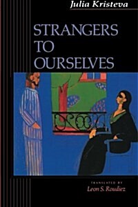 Strangers to Ourselves (Paperback, Revised)