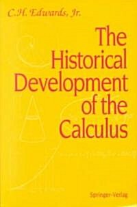 The Historical Development of the Calculus (Paperback, 1979. Corr. 3rd)