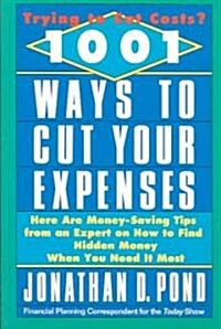 1001 Ways to Cut Your Expenses (Paperback)