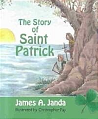 The Story of St. Patrick (Paperback)