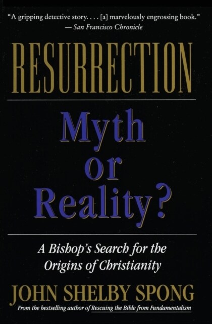 Resurrection: Myth or Reality? (Paperback, Revised)