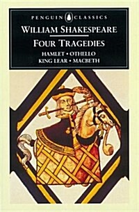[중고] Four Tragedies : Hamlet, Othello, King Lear, Macbeth (Paperback)