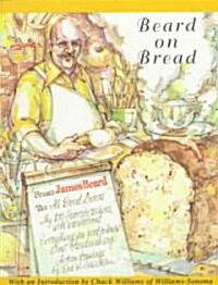 Beard on Bread: A Cookbook (Paperback)