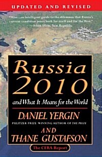 Russia 2010: And What It Means for the World (Paperback, Revised)