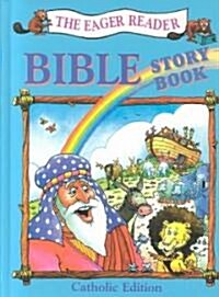 [중고] Eager Reader Bible Story Book (Hardcover, Catholic)