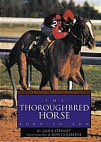 The Thoroughbred Horse (Library)