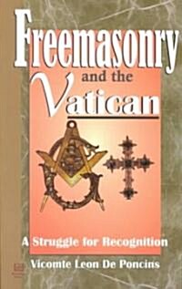 Freemasonry and the Vatican (Paperback)