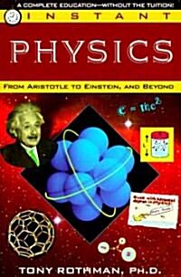 [중고] Instant Physics: From Aristotle to Einstein, and Beyond (Paperback)