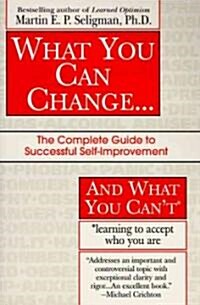 [중고] What You Can Change... and What You Can‘t (Paperback, Reprint)