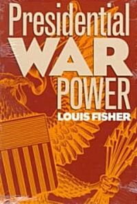 Presidential War Power (Paperback)