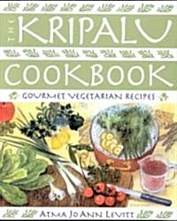 The Kripalu Cookbook: Gourmet Vegetarian Recipes (Paperback)