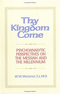 Thy Kingdom Come (Paperback)