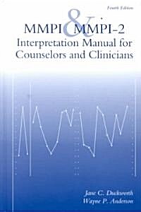 MMPI and Mmpi-2: Interpretation Manual for Counselors and Clinicians (Hardcover, 4)