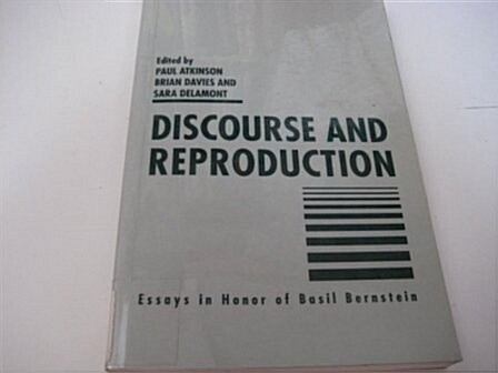 Discourse and Reproduction (Paperback)