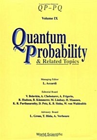 Quantum Probability and Related Topics: Qp-Pq (Volume IX) (Hardcover)