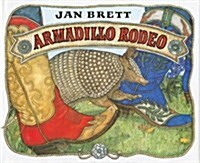 Armadillo Rodeo (Hardcover)
