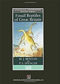 Fossil Reptiles of Great Britain (Hardcover)
