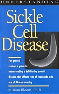 Understanding Sickle Cell Disease (Paperback)