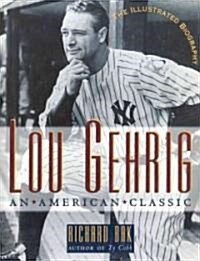 Lou Gehrig (Hardcover)