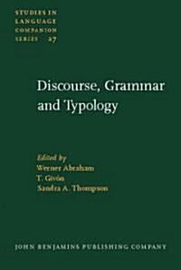 Discourse Grammar and Typology (Hardcover)